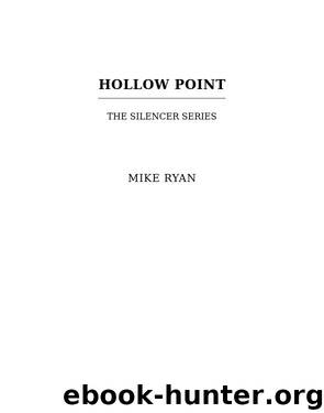 Hollow Point by Mike Ryan