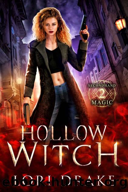 Hollow Witch: Secondhand Magic #2 by Lori Drake