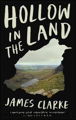 Hollow in the Land by James Clarke