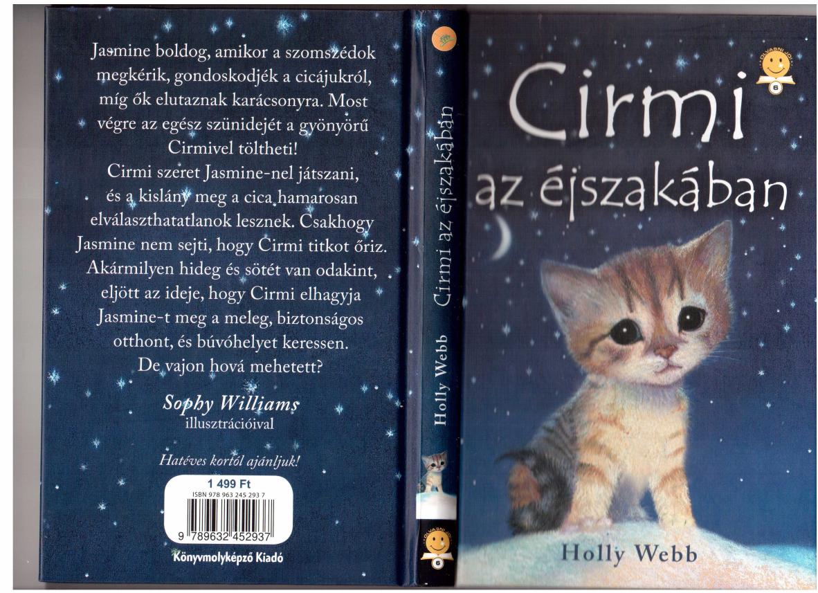 Holly Webb by Cirmi az éjszakában