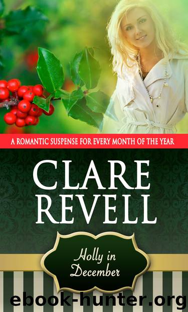 Holly in December by Clare Revell