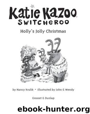 Holly's Jolly Christmas by Nancy Krulik