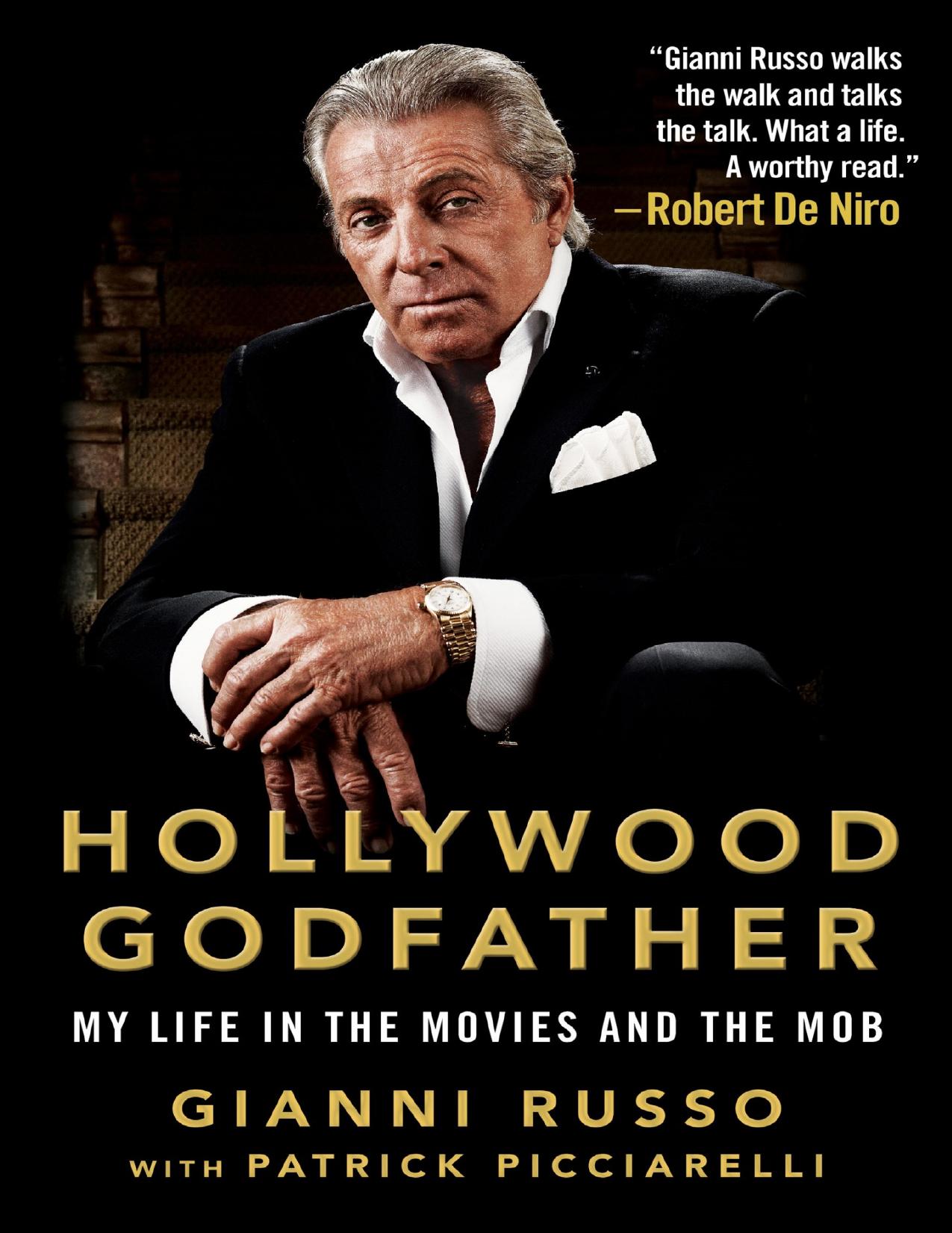 Hollywood Godfather by Gianni Russo