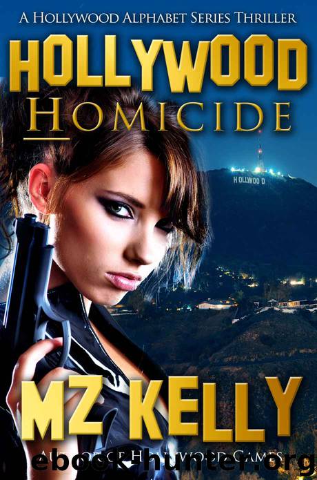 Hollywood Homicide by M. Z. Kelly