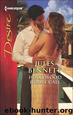 Hollywood House Call by Bennett Jules