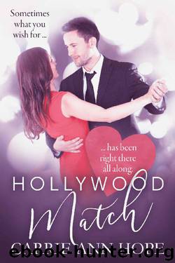 Hollywood Match by Carrie Ann Hope