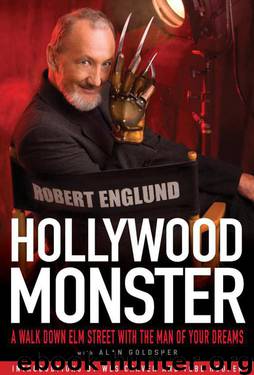 Hollywood Monster by Alan Goldsher & Robert Englund