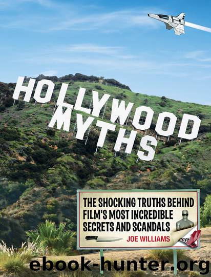 Hollywood Myths by Joe Williams