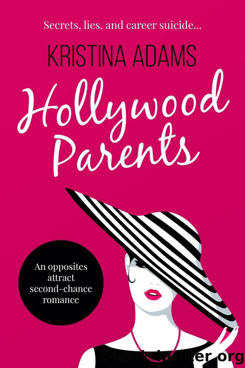Hollywood Parents by Kristina Adams