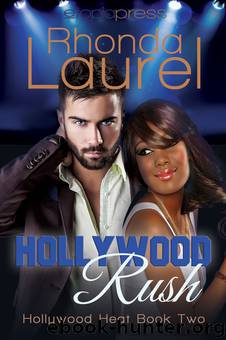 Hollywood Rush by Rhonda Laurel