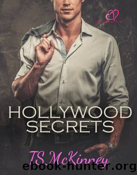 Hollywood Secrets by TS McKinney