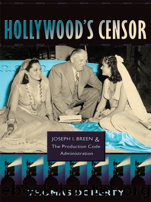 Hollywood's Censor by Doherty Thomas;