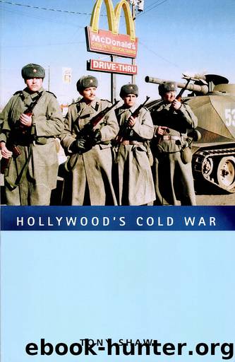 Hollywood’s Cold War by Tony Shaw