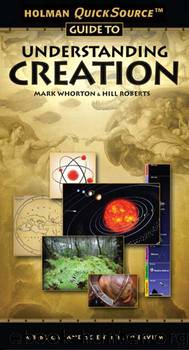Holman QuickSource Guide to Understanding Creation by Mark Whorton