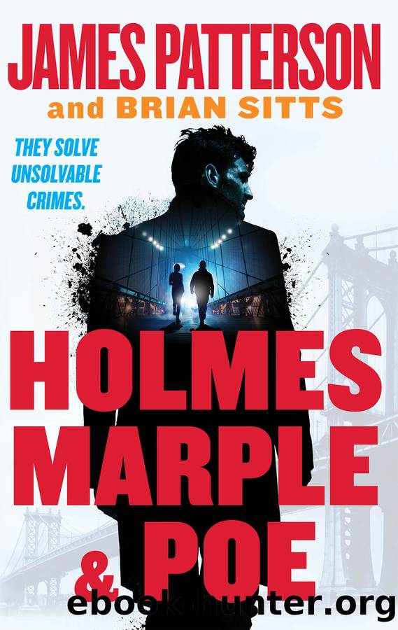 Holmes, Marple & Poe by James Patterson