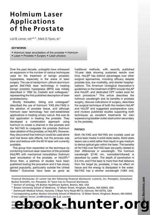 Holmium Laser Applications of the Prostate by Lori B. Lerner MD; Mark D. Tyson BS