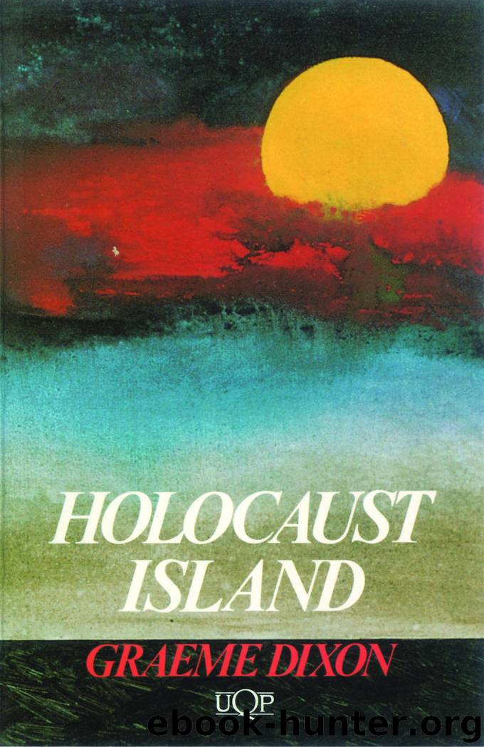 Holocaust Island by Graeme Dixon