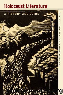 Holocaust Literature by David G. Roskies