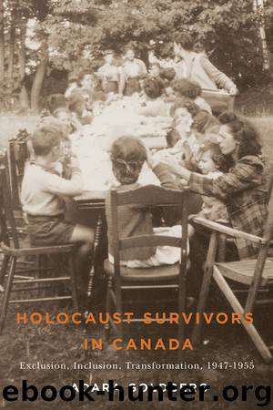Holocaust Survivors in Canada by Adara Goldberg