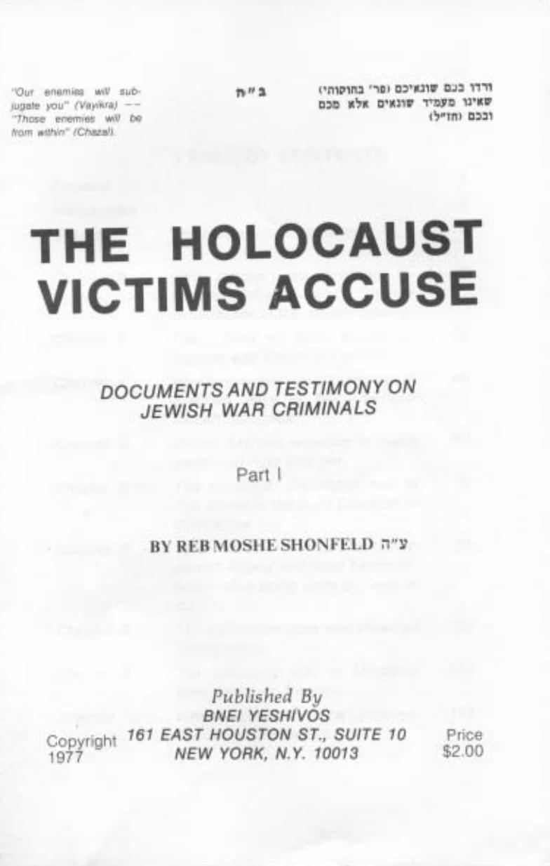 Holocaust Victims Accuse.pdf by The Holocaust Victims Accuse; Documents & Testimony on Jewish War Criminals (1977)
