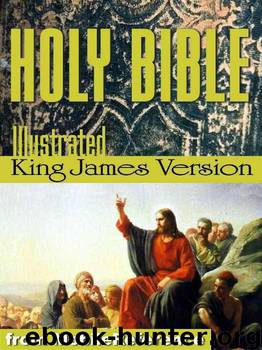 Holy Bible, King James Bible (Illustrated) by Nelson Thomas