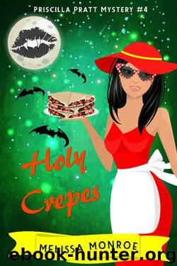 Holy Crepes by Melissa Monroe