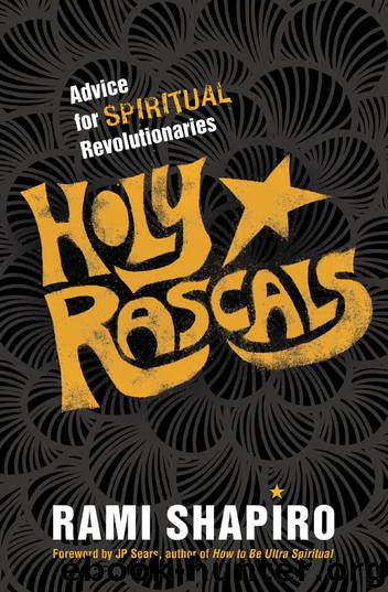 Holy Rascals by Rami Shapiro