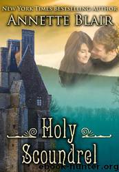 Holy Scoundrel by Annette Blair