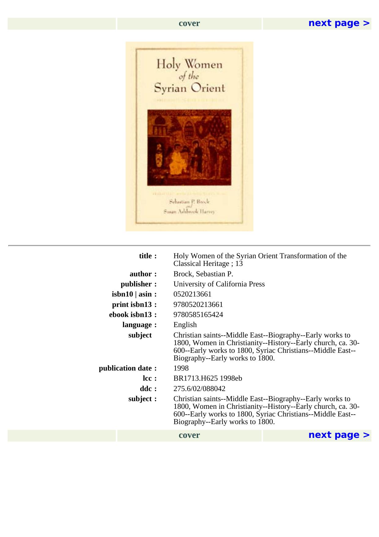 Holy Women of the Syrian Orient (Transformation of the Classical Heritage) by Sebastian P. Brock Susan Ashbrook Harvey
