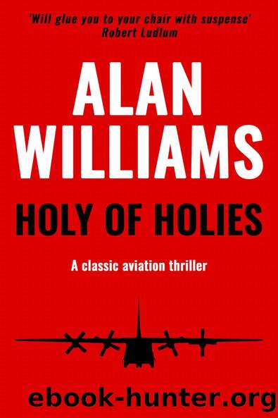 Holy of Holies: A classic aviation thriller (Charles Pol Espionage Thrillers Book 6) by Alan Williams