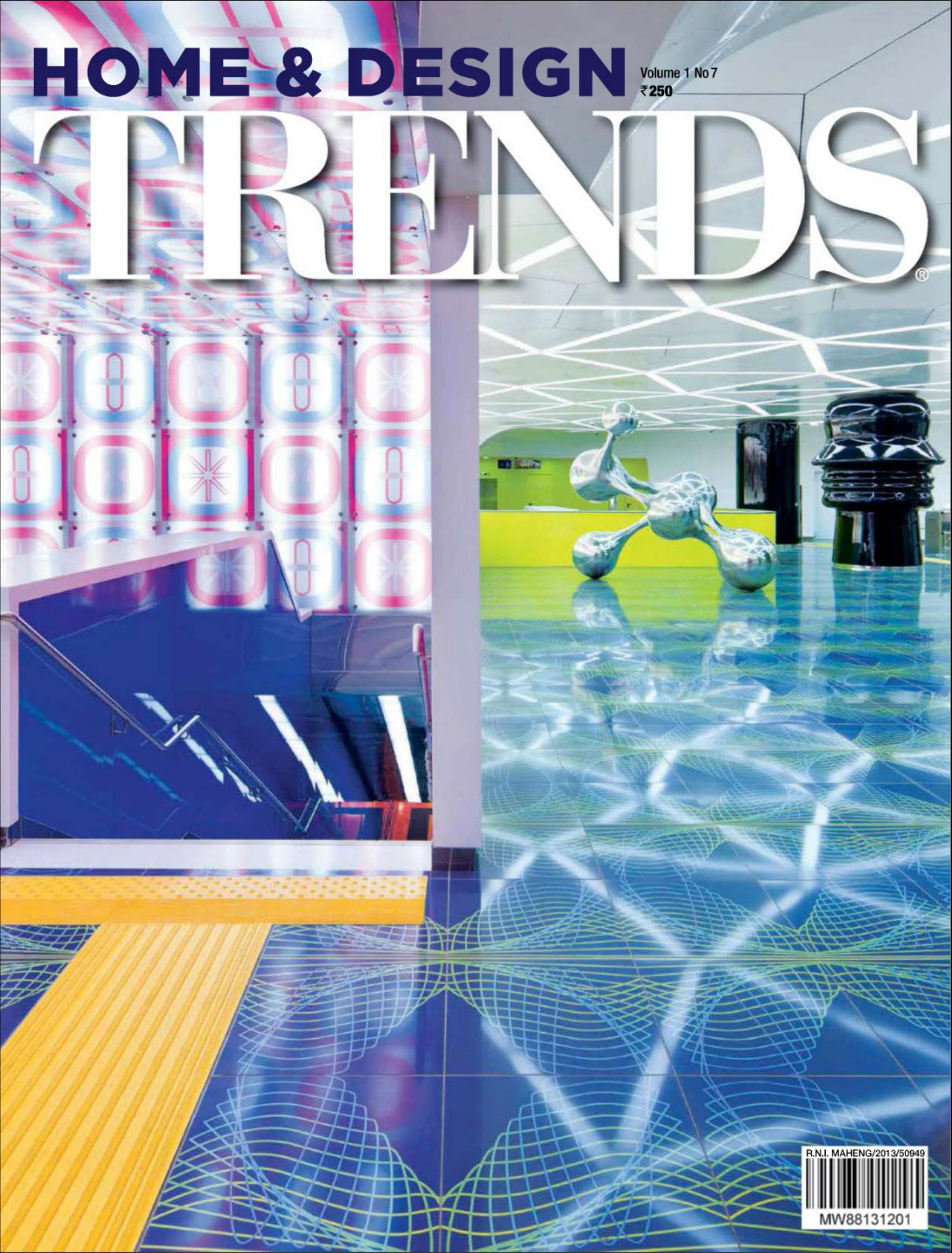 Home & Design Trends Magazine Vol.1 No.7 by Unknow