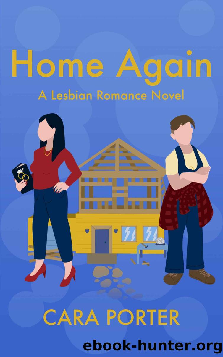 Home Again: A Lesbian Romance Novel by Porter Cara