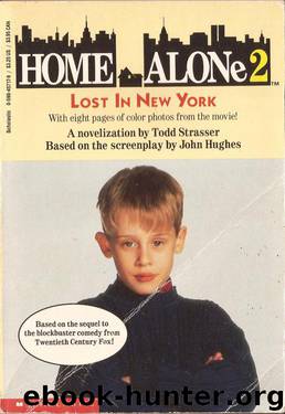 Home Alone 2 by Todd Strasser