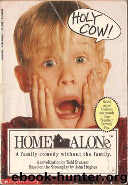 Home Alone by Todd Strasser & John Hughes