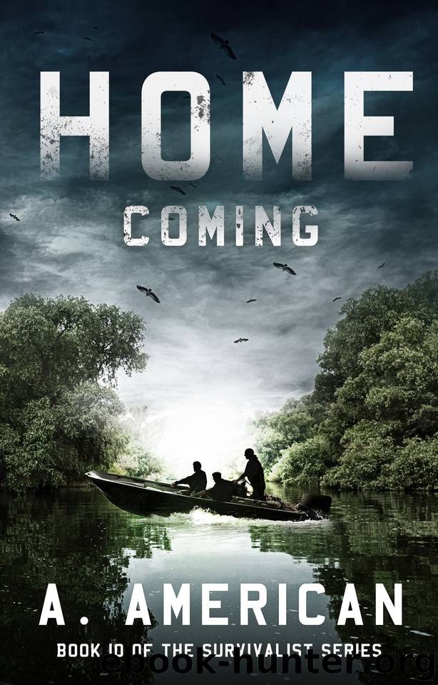 Home Coming (The Survivalist Book 10) by American A