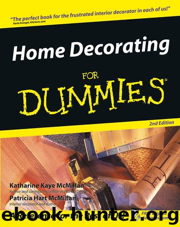 Home Decorating For Dummies by Katharine Kaye McMillan & Patricia Hart McMillan