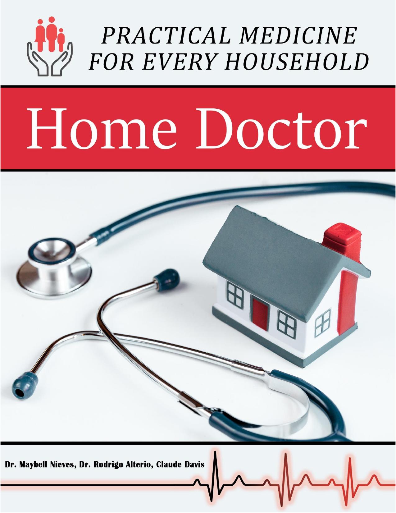 Home Doctor Practical Medicine for Every Household by Michael Peters by carcast@gmail.com