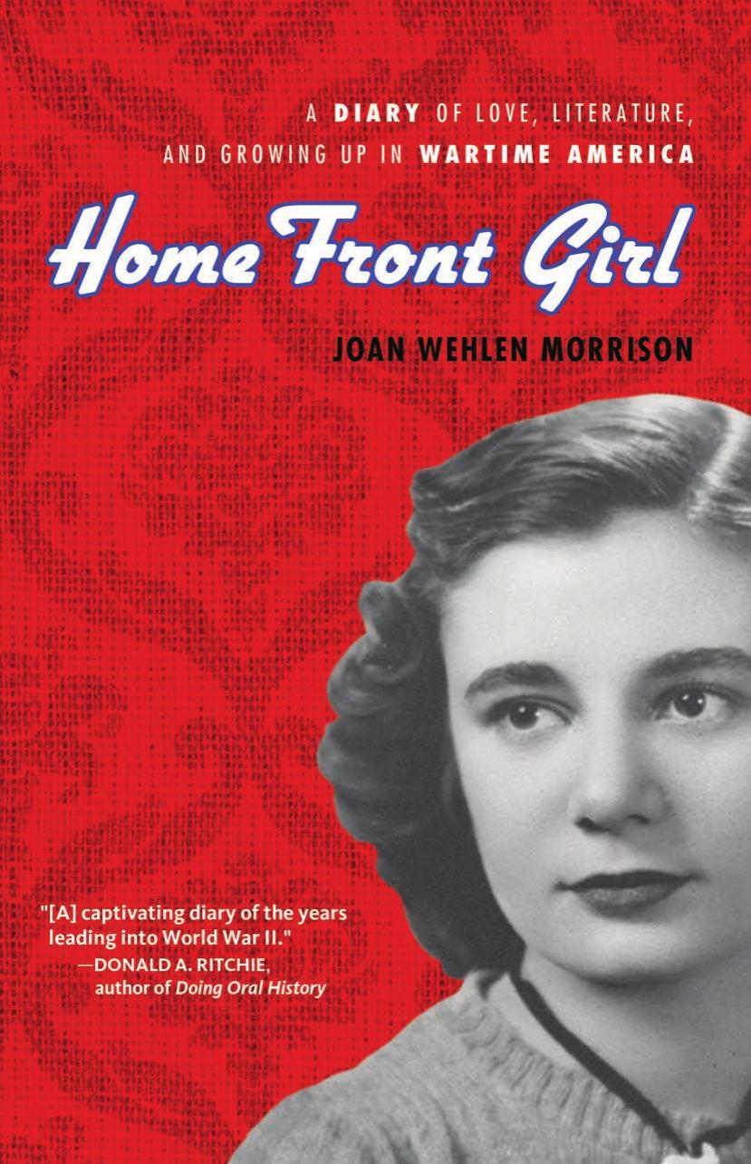Home Front Girl by Joan Wehlen Morrison