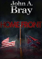 Home Front by John A. Bray