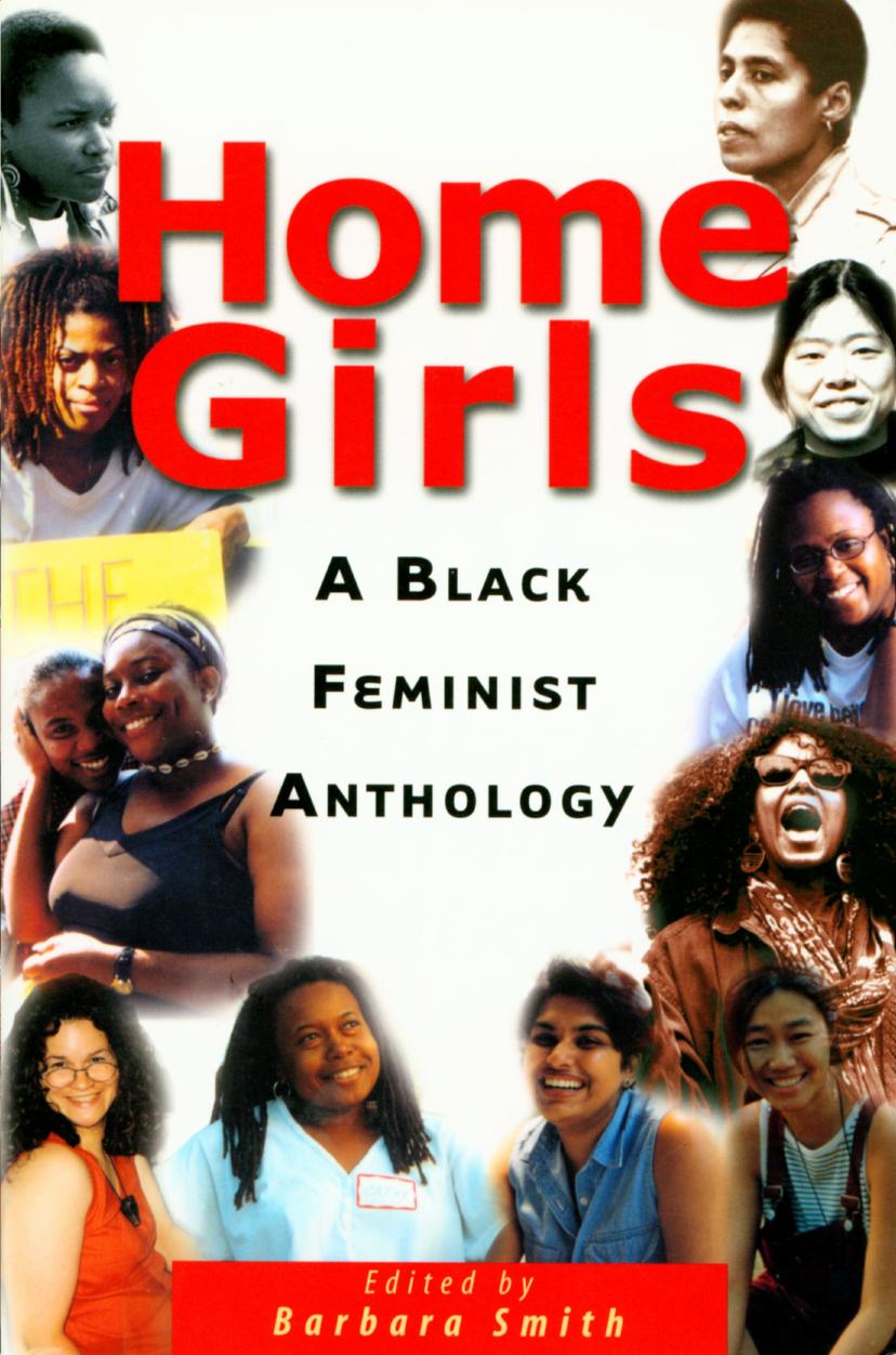 Home Girls : A Black Feminist Anthology by Unknow