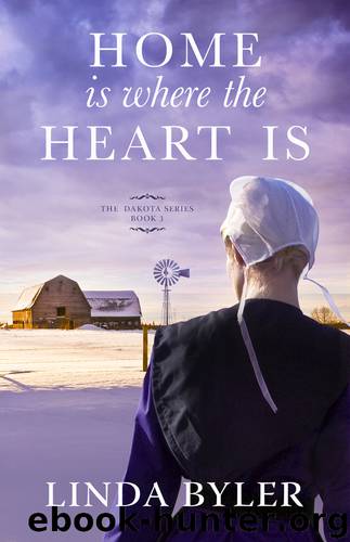 Home Is Where the Heart Is by Linda Byler