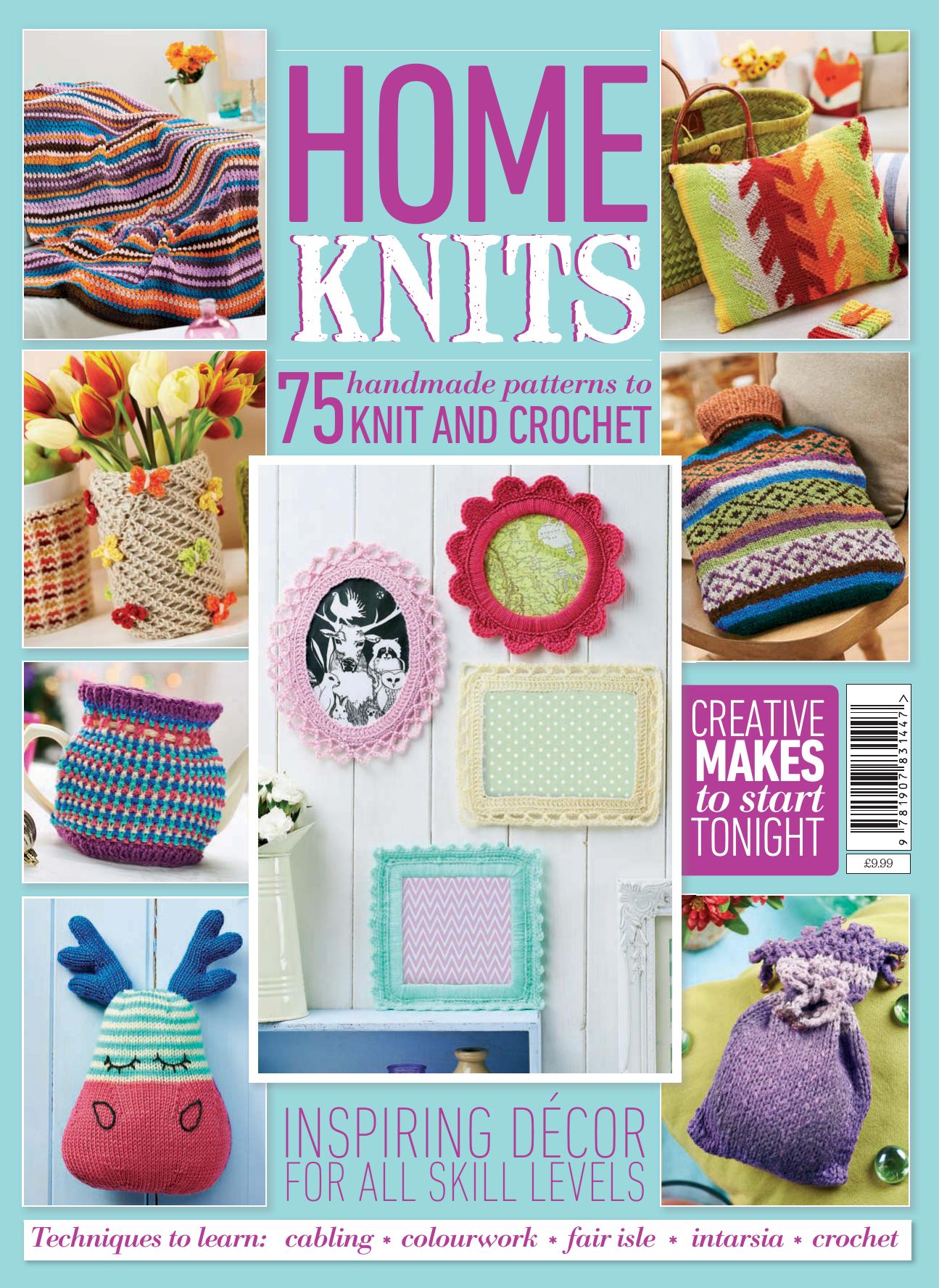 Home Knits - 75 Handmade Patterns to Knit and Crochet by Unknow