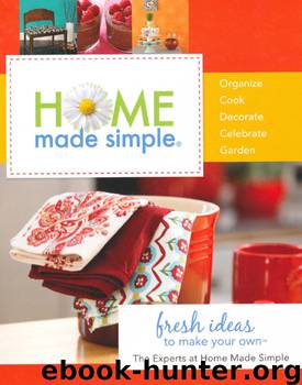Home Made Simple by The Experts at Home Made Simple