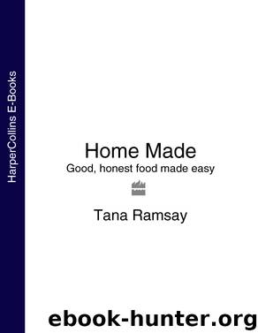 Home Made by Tana Ramsay