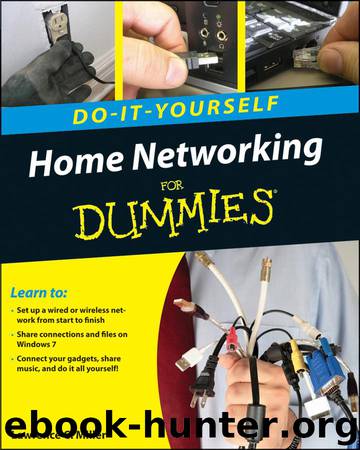 Home Networking Do-It-Yourself for Dummies by Lawrence C. Miller