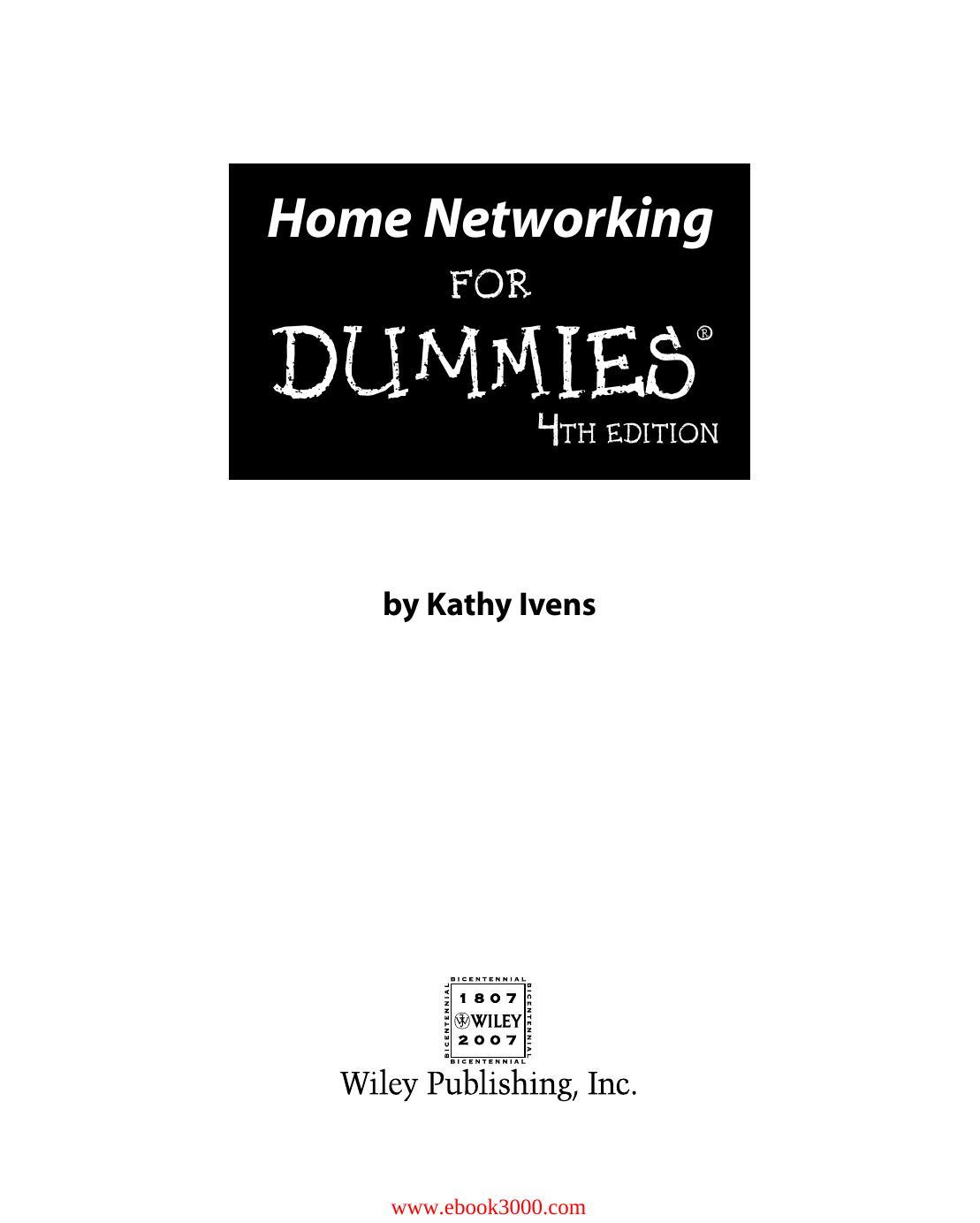 Home Networking For Dummies 4th Edition by Unknow
