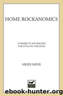 Home Rockanomics by Heidi Minx