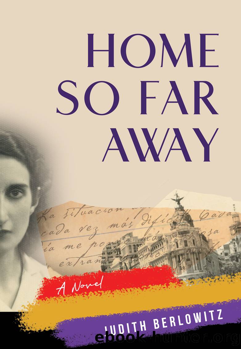 Home So Far Away by Judith Berlowitz