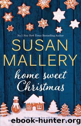 Home Sweet Christmas by SUSAN MALLERY