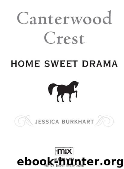 Home Sweet Drama by Jessica Burkhart